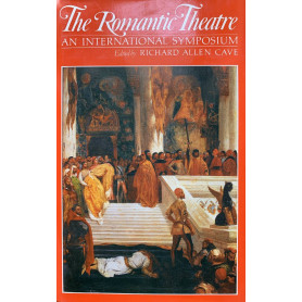 The Romantic Theatre: international symposium proceedings