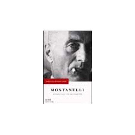 Montanelli. Novant'anni controcorrente