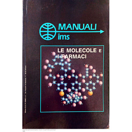 Manuali ims le molecole e i farmaci