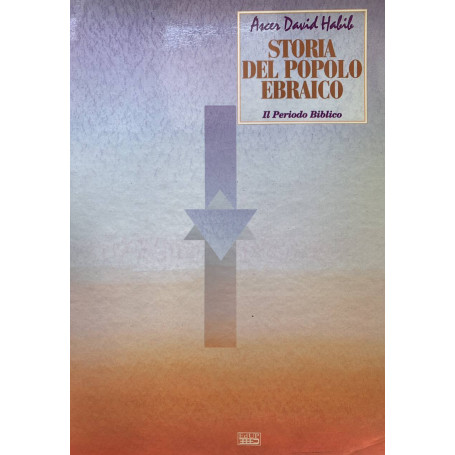 Storia del popolo ebraico: il periodo biblico