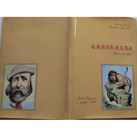 Garibaldi. Cento anni dopo