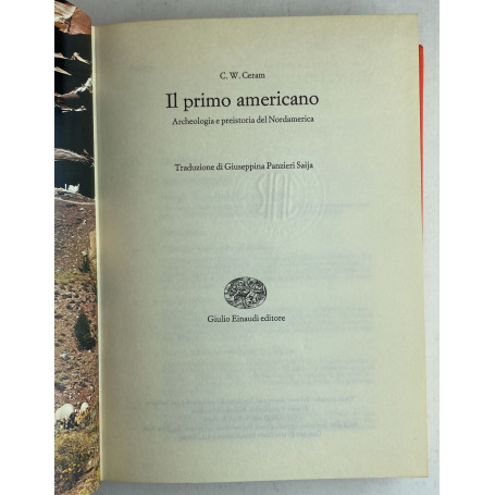 Il Primo Americano. Archeologia e preistoria del nordamerica