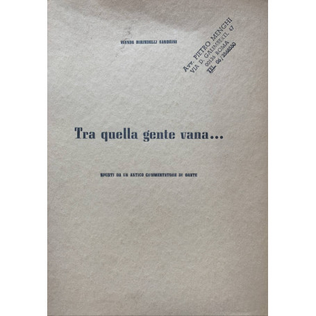 Tra quella gente vana..