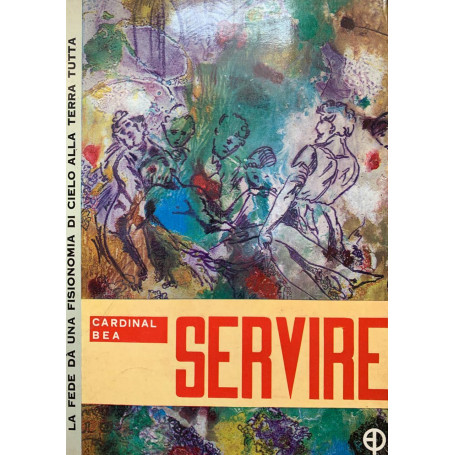 Servire. Un'idea forza del Concilio e le sue basi bibliche