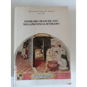 Itinerario francescano nella provincia di Teramo