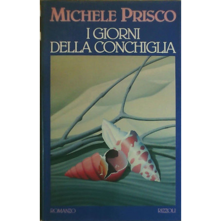 I giorni della conchiglia