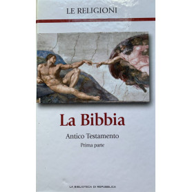 La Bibbia - Antico Testamento. Parte prima