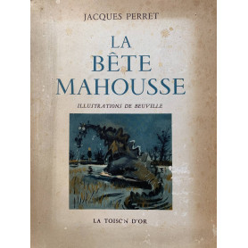 La bete mahousse