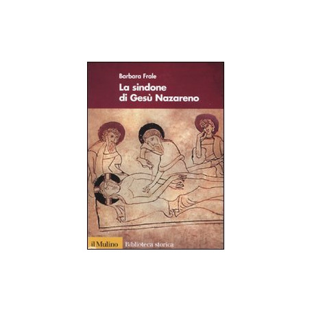 La Sindone di Gesù Nazareno