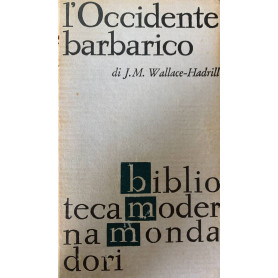 L'occidente barbarico