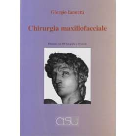 Lezioni di chirurgia maxillo-facciale