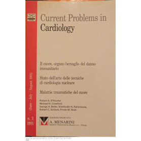Current problems in cardiology il cuore organo bersaglio del danno immunitarioLibrisaggi
