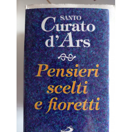 Pensieri scelti e fioretti