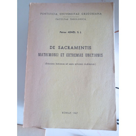 De sacramentis matrimonii et extremae unctionis