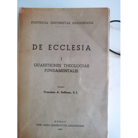 De ecclesia I quaestiones theologiae fundamentalis