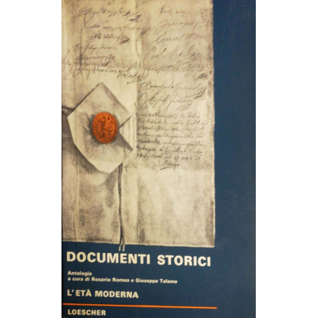Documenti storici .L'età moderna vol. II