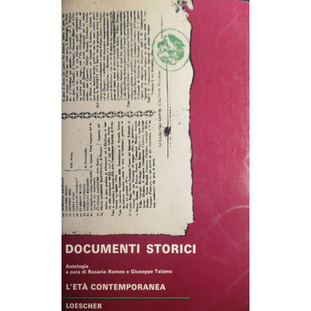 Documenti storici : l'età contemporanea vol. III