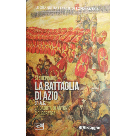 La battaglia di Azio 31 a.c.