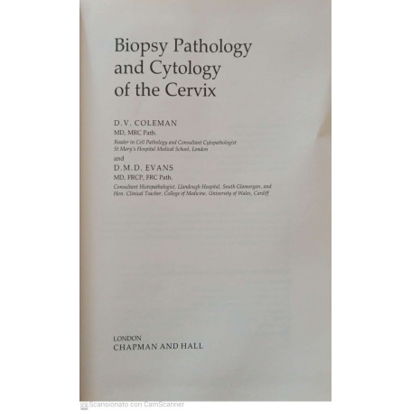 Biopsy Pathology and Cytology of the Cervix