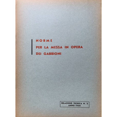 Norme per la messa in opera dei gabbioni