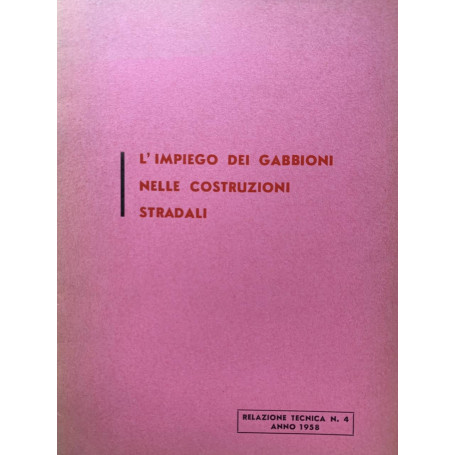 L'impiego dei gabbioni nelle costruzioni stradali