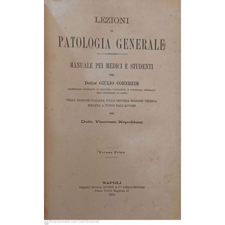 Lezioni di patologia generale manuale per medici e studenti. Volume 1