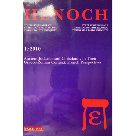 Henoch. Ancient Judaism and Christianity in Their Graeco-Roman Context: French Perspectives (Vol. 1)