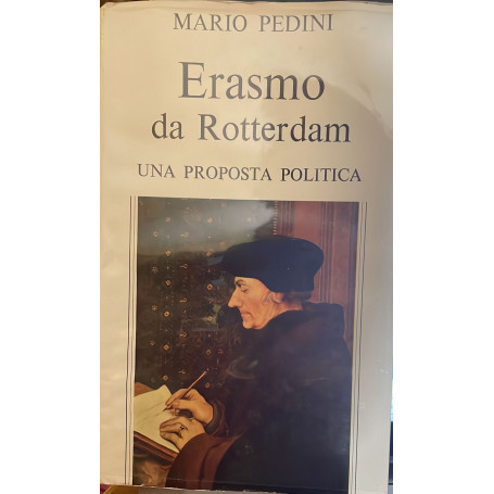 Erasmo da Rotterdam. Una proposta politica