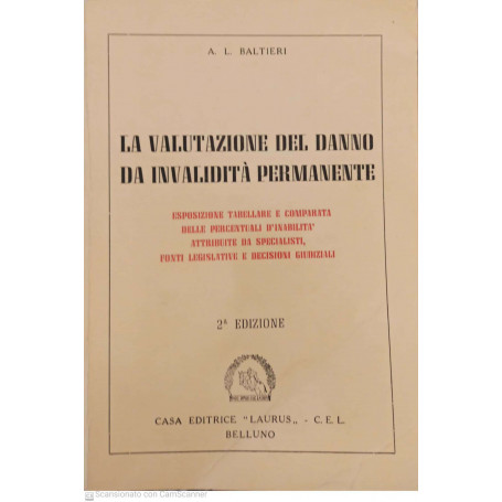 La valutazione del danno da invalidità permanente