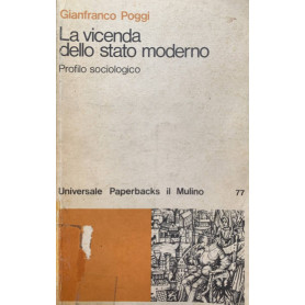 La vicenda dello stato moderno. Profilo sociologico