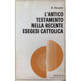 L'antico testamento nella recente esegesi cattolicaLibrisaggi