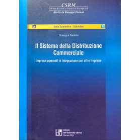 Il sistema della distribuzione commerciale. Imprese operanti in integrazione con altre imprese