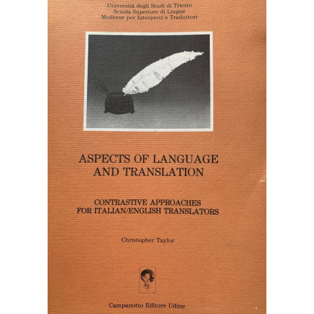 Aspects of language and translation. Contrastive approaches for italian\english translators