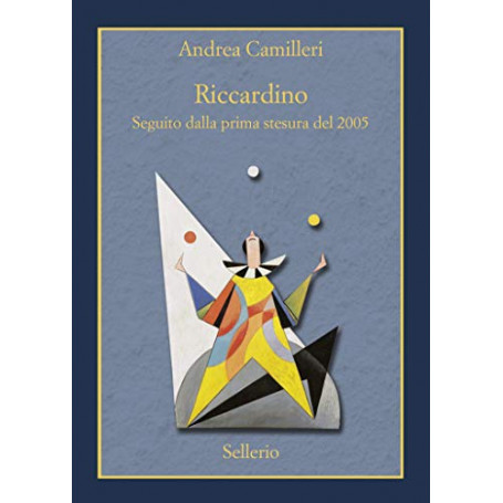 Riccardino. Seguito dalla prima stesura del 2005