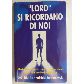 Loro si ricordano di noi