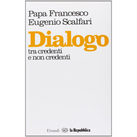 Dialogo tra credenti e non credenti