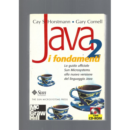 Java 2. I fondamenti. Con CD-ROM