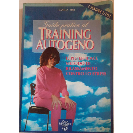 Guida pratica al training autogeno