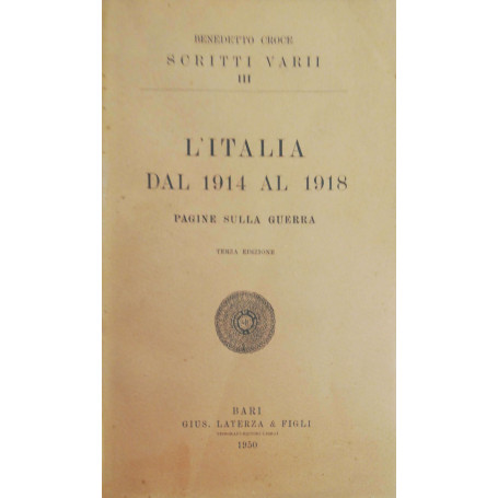 L'Italia dal 1914 al 1918 pagine sulla guerra