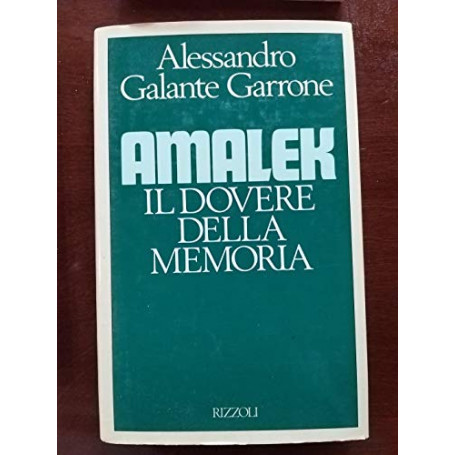 Amalek: il dovere della memoria