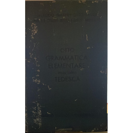 Otto grammatica elementare della lingue tedesca