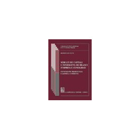 Mercati dei capitali e informativa dei bilanci d'impresa e consolidati. Impostazione tradizionale e IAS/IFRS a confronto