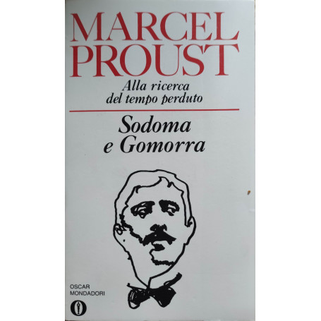 Alla ricerca del tempo perduto - Sodoma e Gomorra Volume 6