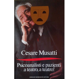 Psicoanalisti e pazienti a teatro a teatro!