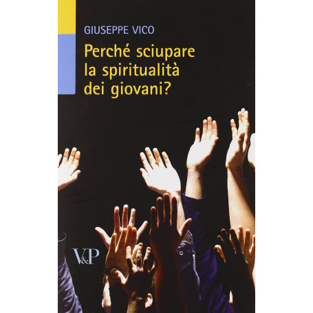 Perché sciupare la spiritualità dei giovani?