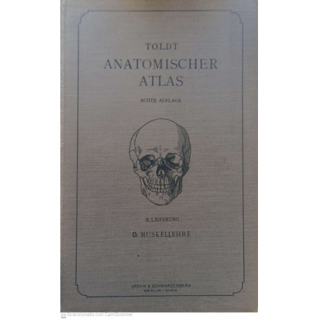 Anatomischer Atlas fur studierende und Ãrzte. Muskellehre