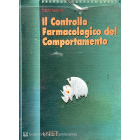Il controllo farmacologico del comportamentoLibrisaggi