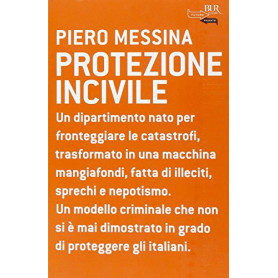 Protezione incivile Nato per fronteggiare le catastrofi trasformato in una macchina mangiafondi Illeciti Sprechi Nepotismo