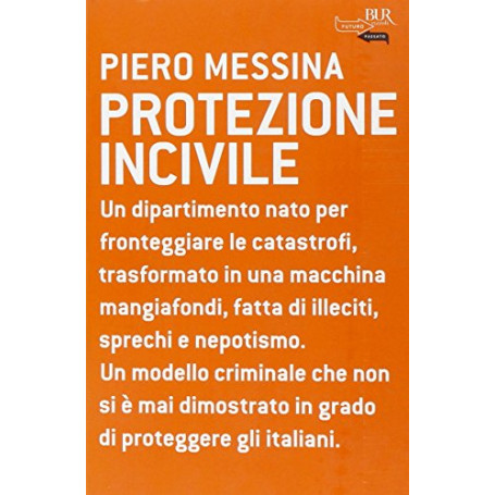 Protezione incivile Nato per fronteggiare le catastrofi trasformato in una macchina mangiafondi Illeciti Sprechi Nepotismo