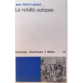 Le nobiltà europee dal XV al XVIII